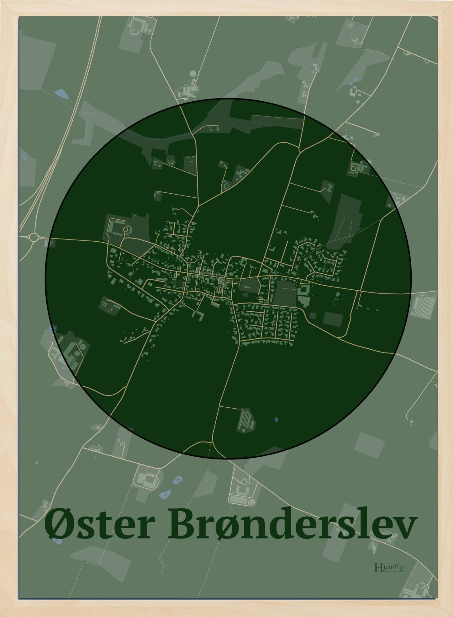 Øster Brønderslev plakat i farve mørk grøn og HjemEgn.dk design centrum. Design bykort for Øster Brønderslev