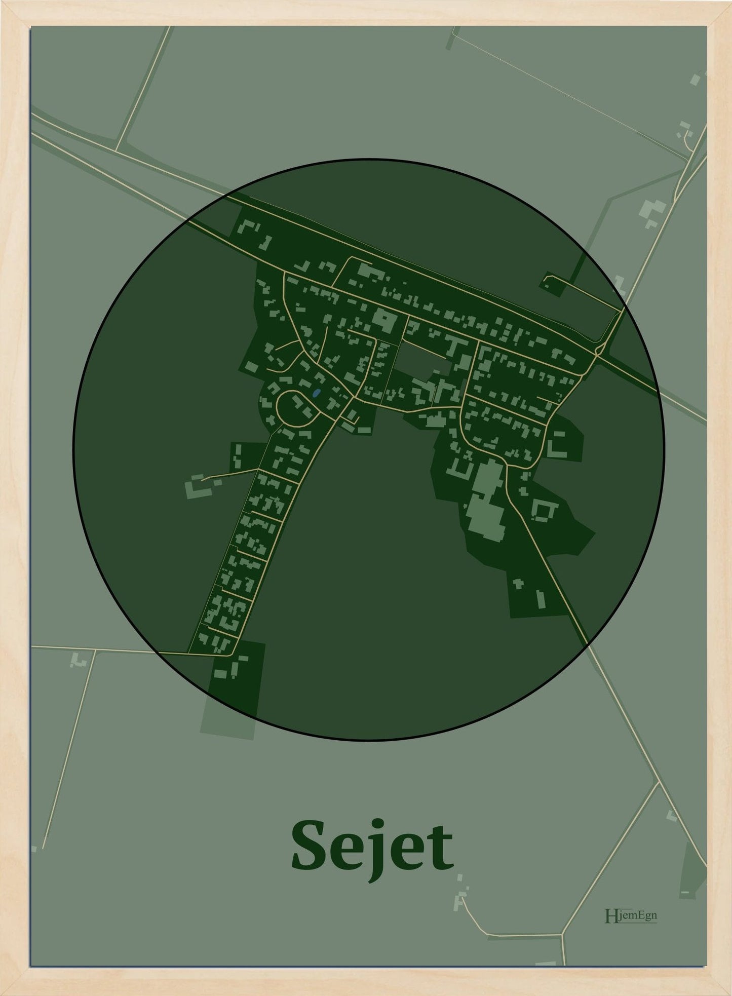 Sejet plakat i farve mørk grøn og HjemEgn.dk design centrum. Design bykort for Sejet