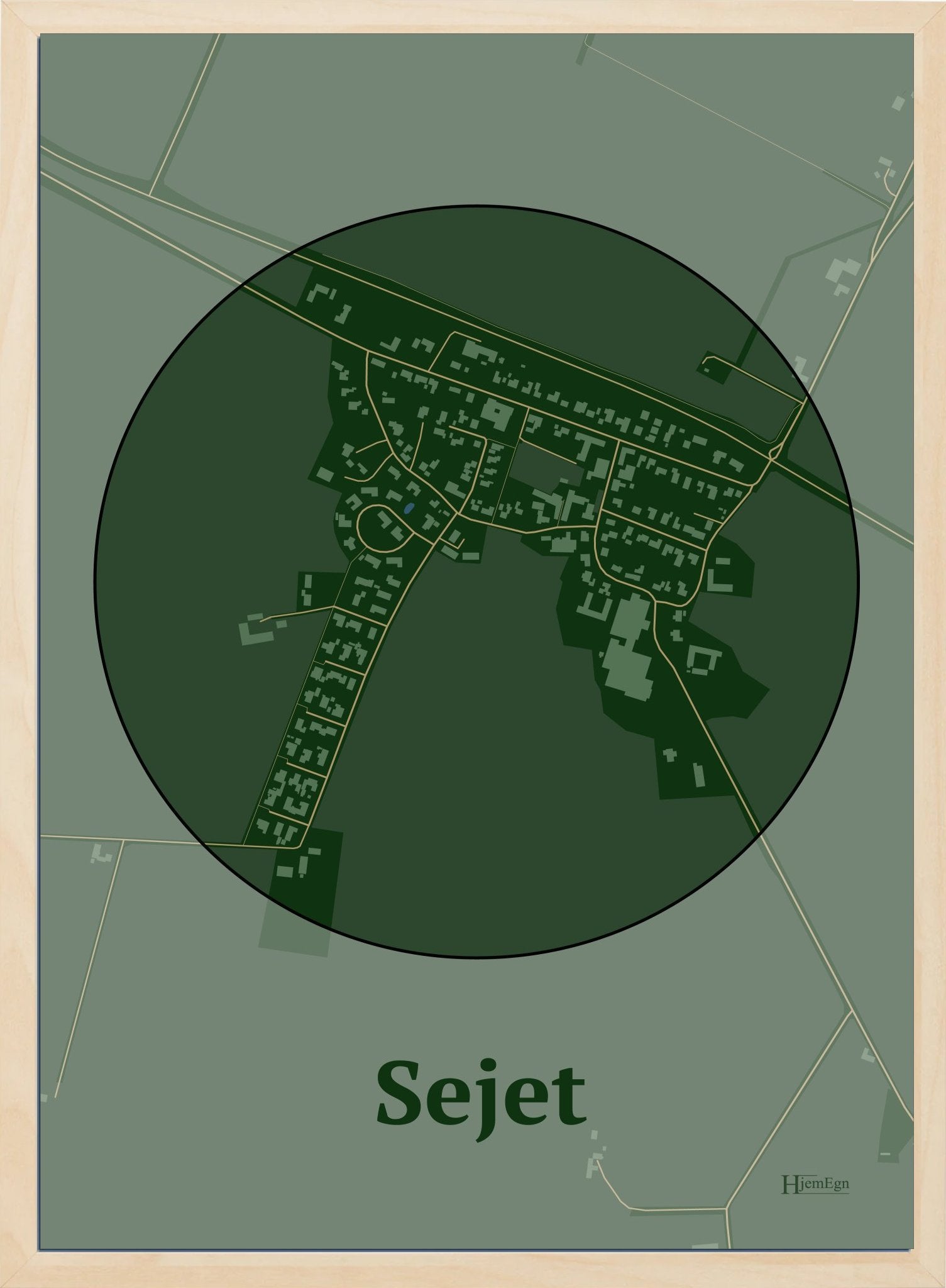 Sejet plakat i farve mørk grøn og HjemEgn.dk design centrum. Design bykort for Sejet